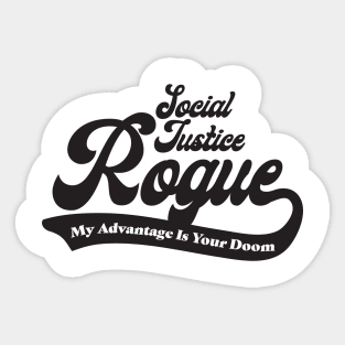 Social Justice D&D Classes - Rogue #2 Sticker